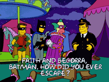 Simpsons clip where Police officer asks Batman how he got out of the bind, Batman says he always carries his carousel reversal spray, and Krusty (the villain) says "What don't you have in that belt?"